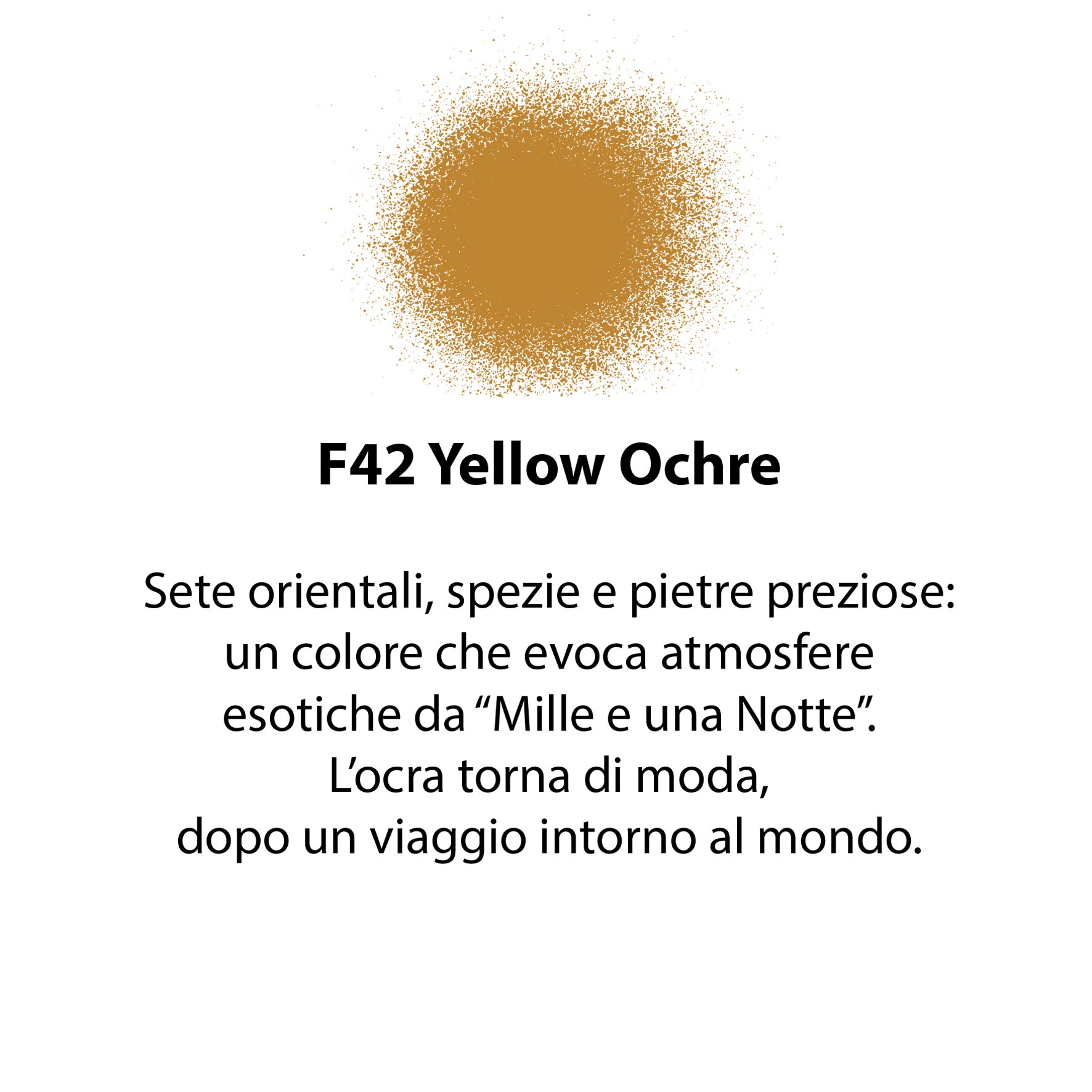 SPRAY FLEUR YELLOW OCHRE F42 CHALKY LOOK A BASE MINERALE ML.300