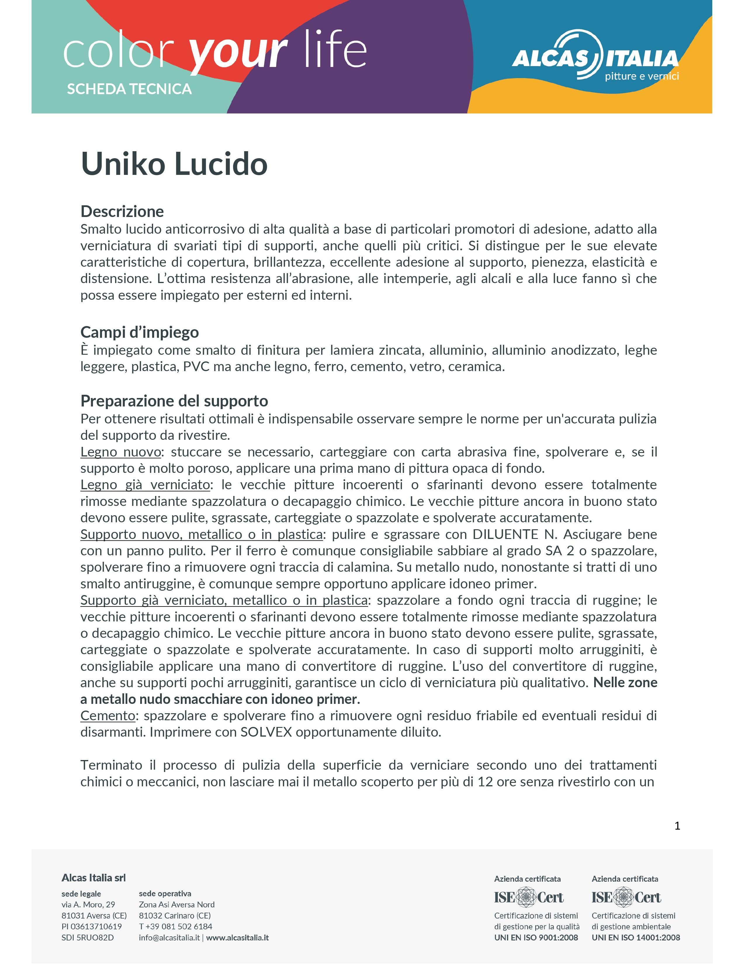 SMALTO UNIKO – POLIVALENTE – ANTIRUGGINE – LUBENS