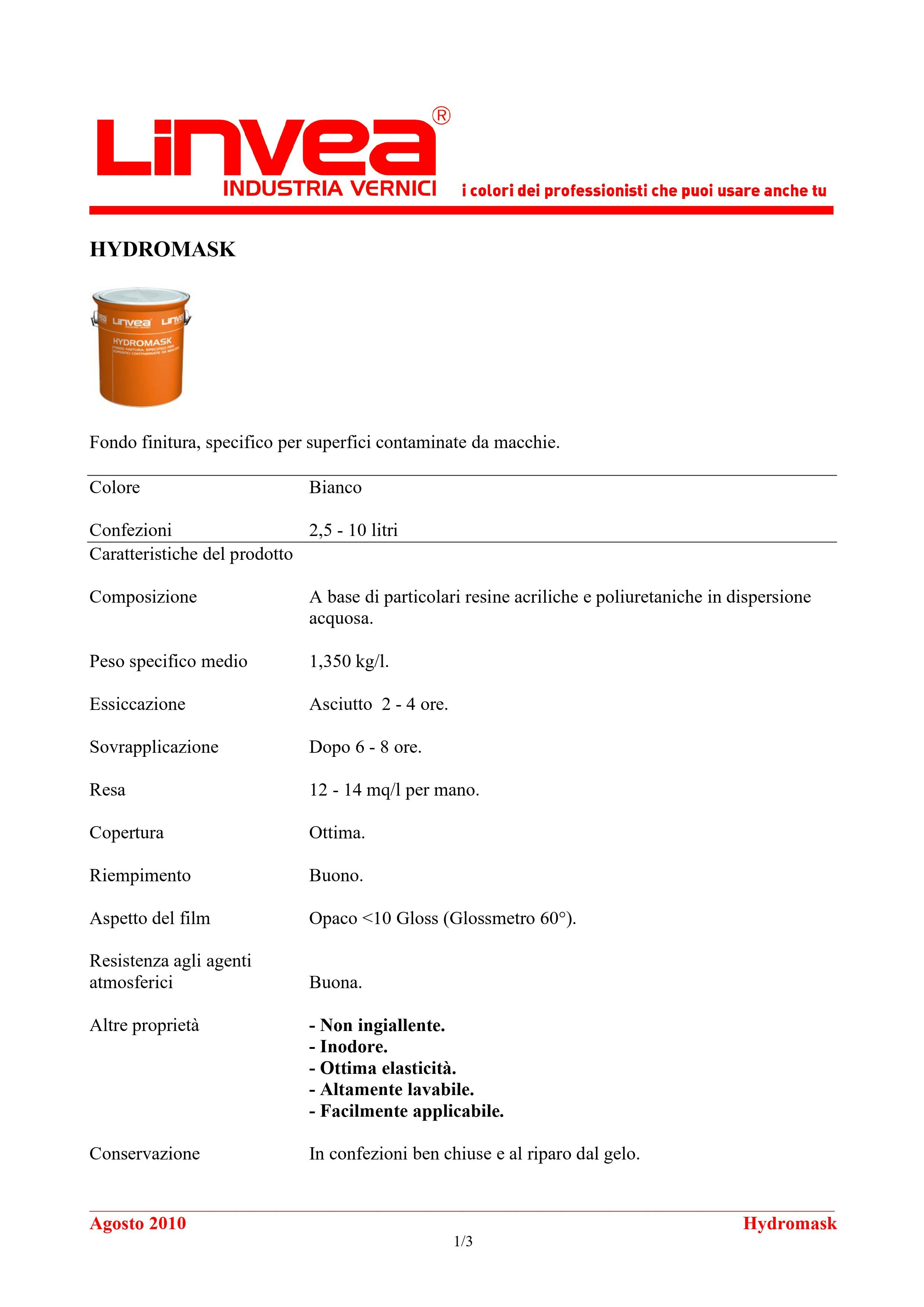 LINVEA - HYDROMASK FONDO E FINITURA PER SUPERFICI CONTAMINATE DA MACCHIE LT.2.5